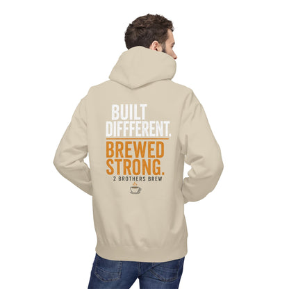 E&E 2 Brothers Brew — Brewed Strong Hoodie