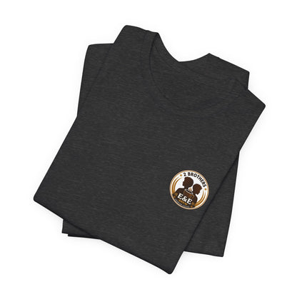 E&E 2 Brothers Brew — Dark & Bold Tee