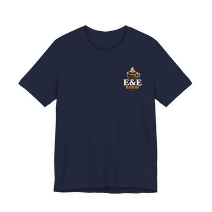 E&E 2 Brothers Brew — Less Talk More Brew Tee
