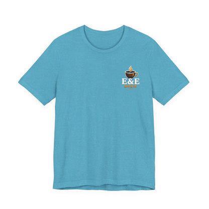 E&E 2 Brothers Brew — Less Talk More Brew Tee
