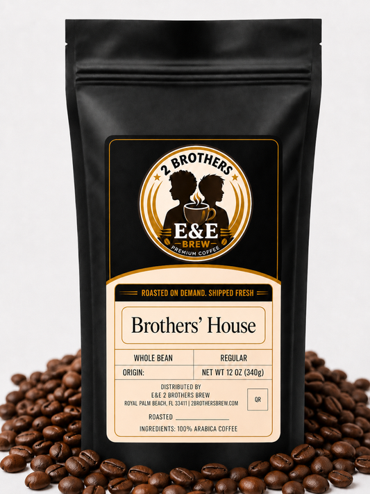 E&E 2 Brothers Brew — Brothers House